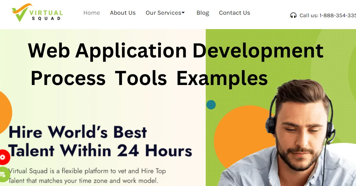 Read more about the article Web Application Development: Process, Tools, & Examples